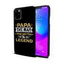 Papa the legend Printed Slim Cases and Cover for iPhone 11 Pro Max