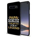 Papa the legend Printed Slim Cases and Cover for Galaxy S10 Plus