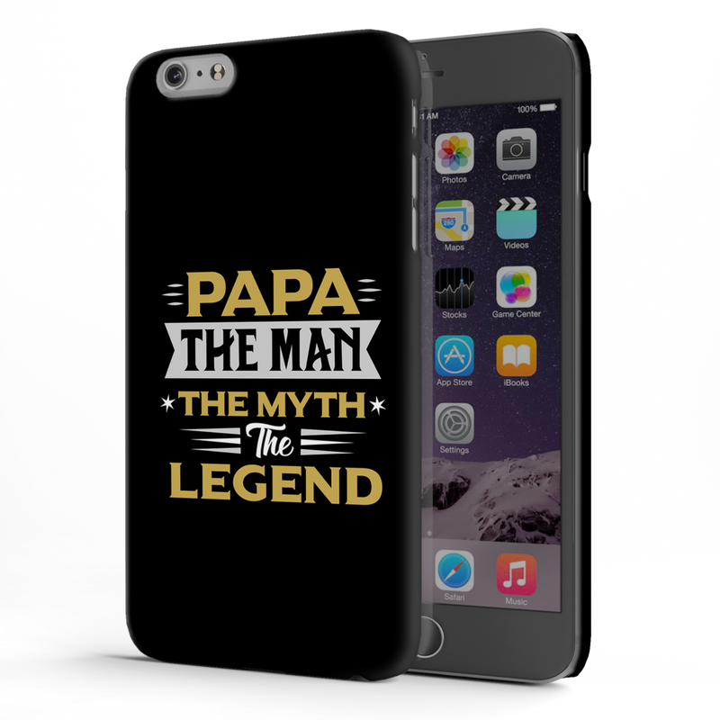 Papa the legend Printed Slim Cases and Cover for iPhone 6 Plus