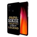 Papa the legend Printed Slim Cases and Cover for Redmi Note 8