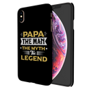 Papa the legend Printed Slim Cases and Cover for iPhone XS Max