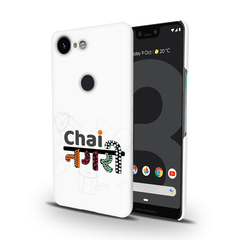 Chai Nagri Printed Slim Cases and Cover for Pixel 3 XL