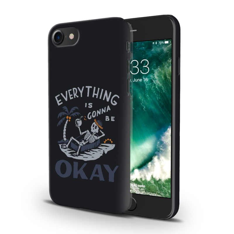 Everyting is okay Printed Slim Cases and Cover for iPhone 7