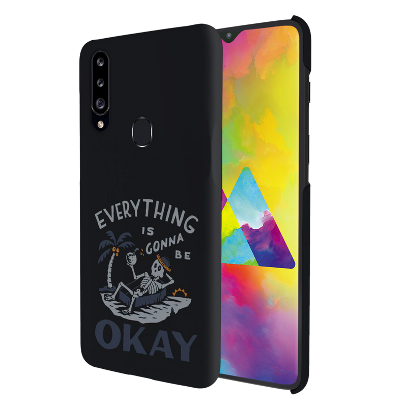 Everyting is okay Printed Slim Cases and Cover for Galaxy A20S