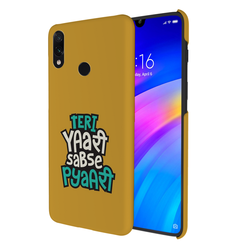 Teri Yari sabse pyari Printed Slim Cases and Cover for Redmi Note 7 Pro