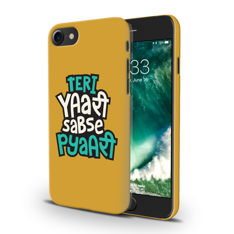 Teri Yari sabse pyari Printed Slim Cases and Cover for iPhone 7