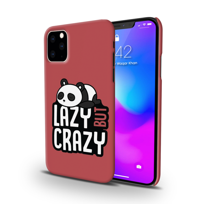 Lazy but crazy Printed Slim Cases and Cover for iPhone 11 Pro Max