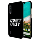 Don't quit Printed Slim Cases and Cover for Redmi A3