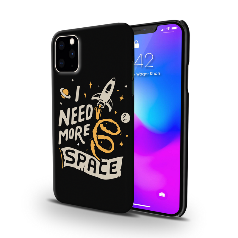 I need more space Printed Slim Cases and Cover for iPhone 11 Pro Max