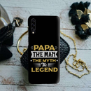 Papa the legend Printed Slim Cases and Cover for Galaxy A50