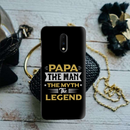 Papa the legend Printed Slim Cases and Cover for OnePlus 7