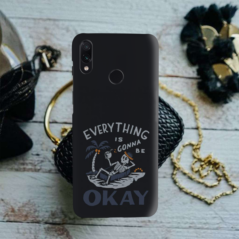 Everyting is okay Printed Slim Cases and Cover for Redmi Note 7 Pro