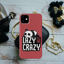 Lazy but crazy Printed Slim Cases and Cover for iPhone 11