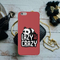 Lazy but crazy Printed Slim Cases and Cover for iPhone 6 Plus