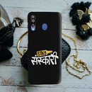 Stay Sanskari Printed Slim Cases and Cover for Galaxy M30