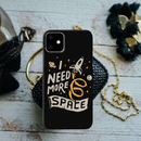 I need more space Printed Slim iPhone 11 Cover | Dazzelz