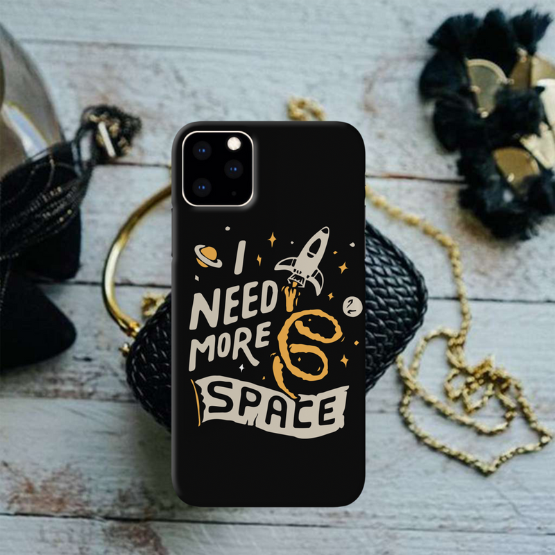 I need more space Printed Slim Cases and Cover for iPhone 11 Pro Max