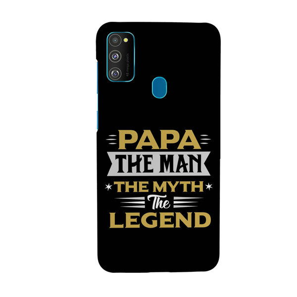 Papa the legend Printed Slim Cases and Cover for Galaxy M30S