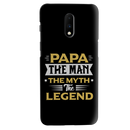 Papa the legend Printed Slim Cases and Cover for OnePlus 7