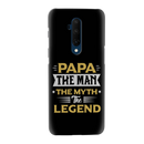 Papa the legend Printed Slim Cases and Cover for OnePlus 7T Pro