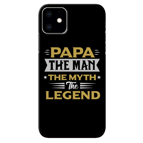 Papa the legend Printed Slim Cases and Cover for iPhone 11