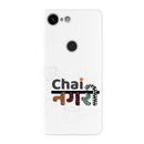 Chai Nagri Printed Slim Cases and Cover for Pixel 3 XL