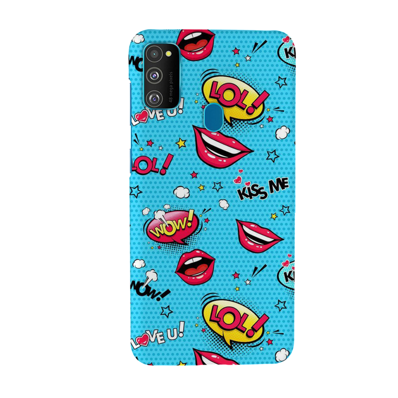 Kiss me Printed Slim Cases and Cover for Galaxy M30S