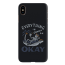 Everyting is okay Printed Slim Cases and Cover for iPhone XS Max