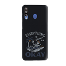 Everyting is okay Printed Slim Cases and Cover for Galaxy M30