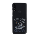 Everyting is okay Printed Slim Cases and Cover for Galaxy A20S