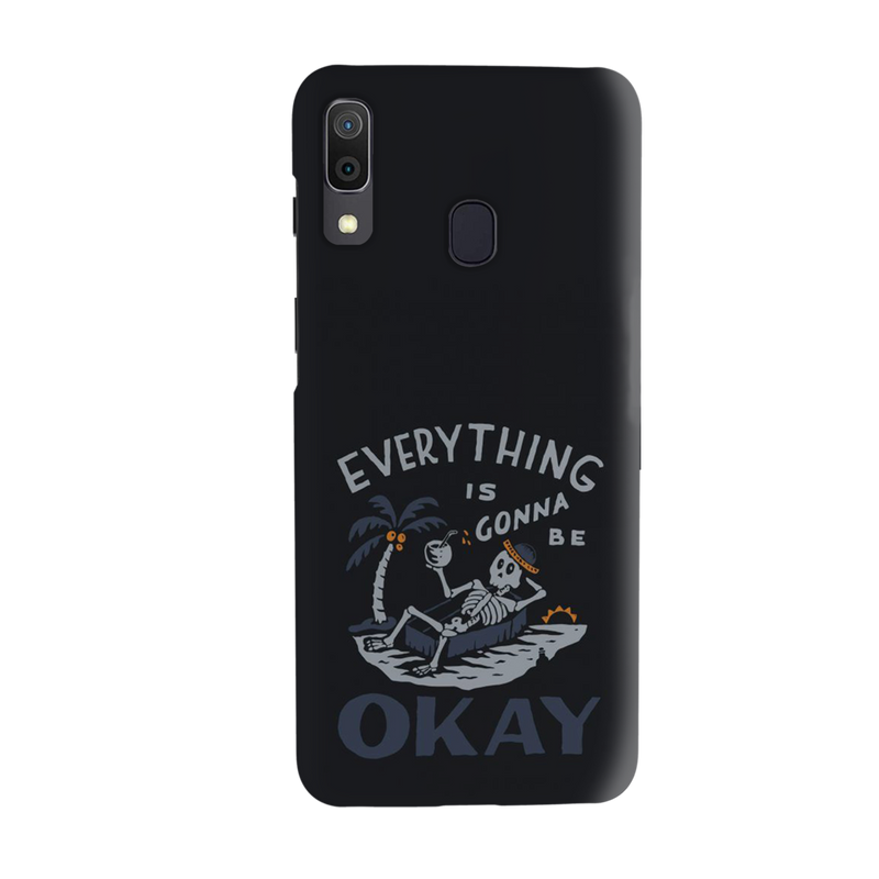 Everyting is okay Printed Slim Cases and Cover for Galaxy A20