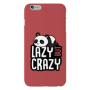 Lazy but crazy Printed Slim Cases and Cover for iPhone 6 Plus