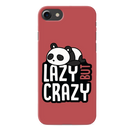 Lazy but crazy Printed Slim Cases and Cover for iPhone 7