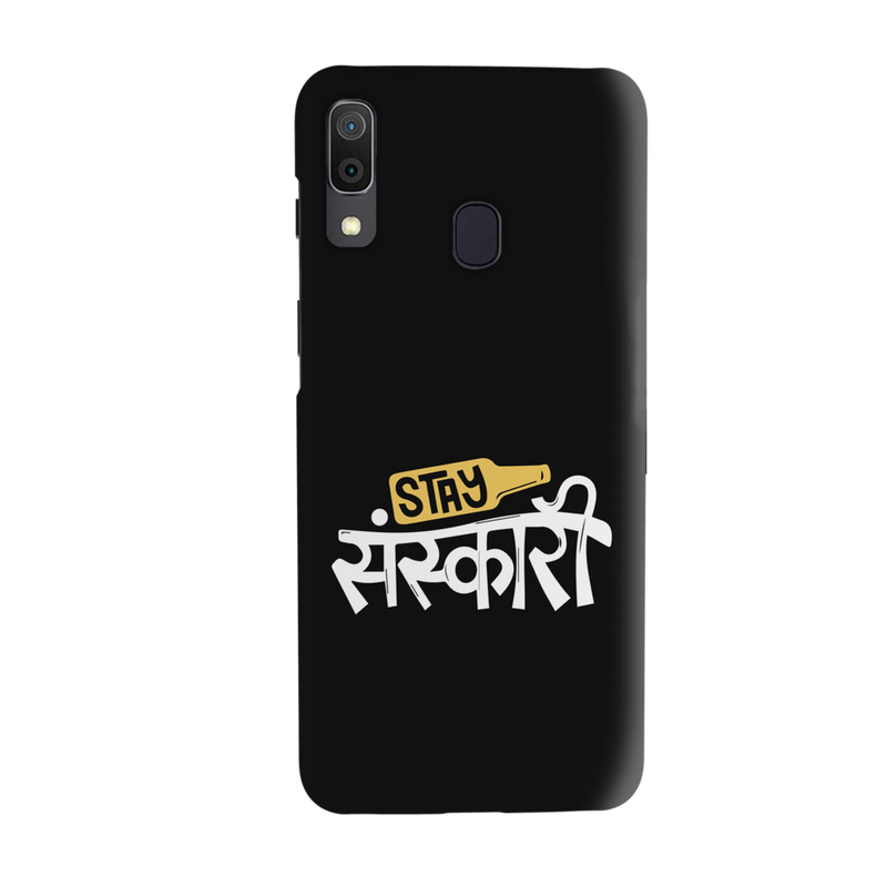 Stay Sanskari Printed Slim Cases and Cover for Galaxy A20