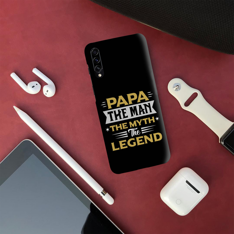 Papa the legend Printed Slim Cases and Cover for Galaxy A50