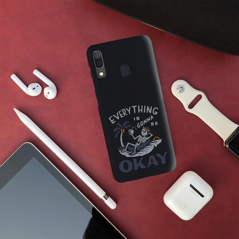 Everyting is okay Printed Slim Cases and Cover for Galaxy A20