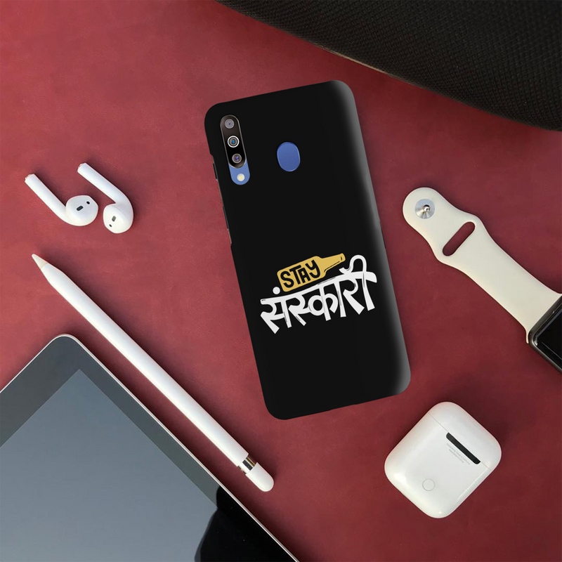 Stay Sanskari Printed Slim Cases and Cover for Galaxy M30