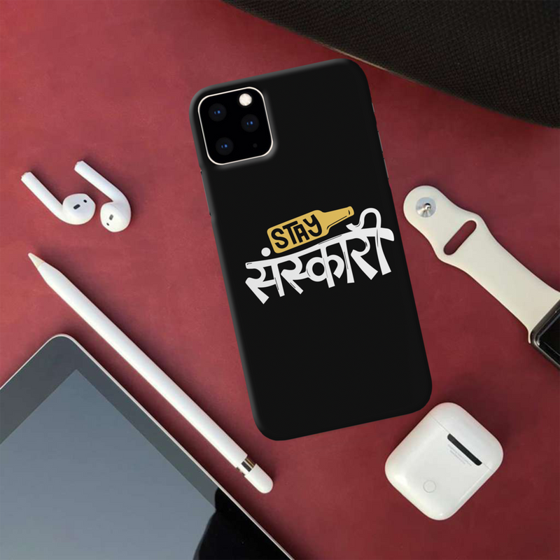 Stay Sanskari Printed Slim Cases and Cover for iPhone 11 Pro Max