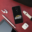 Stay Sanskari Printed Slim Cases and Cover for OnePlus 6