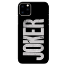 Joker Text Pattern Mobile Case Cover For Iphone 11 Pro Max